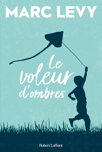 Le voleur d&rsquo;ombres