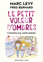 Le Petit Voleur d&rsquo;Ombres, tome 7
