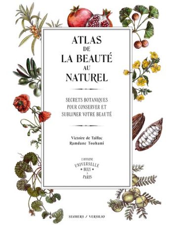 L&rsquo;Atlas de la Beauté au naturel